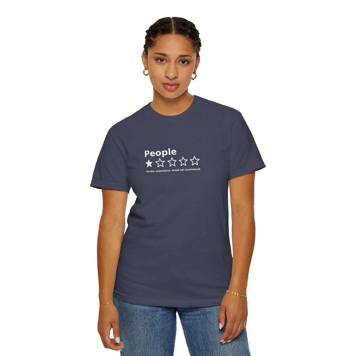 People – 1 Star Review Funny Graphic Tee | Comfort Colors 1717